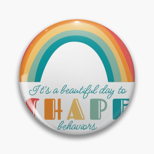 Item preview, its a beautiful day to shape behaviors designed and sold by angietimmystu.