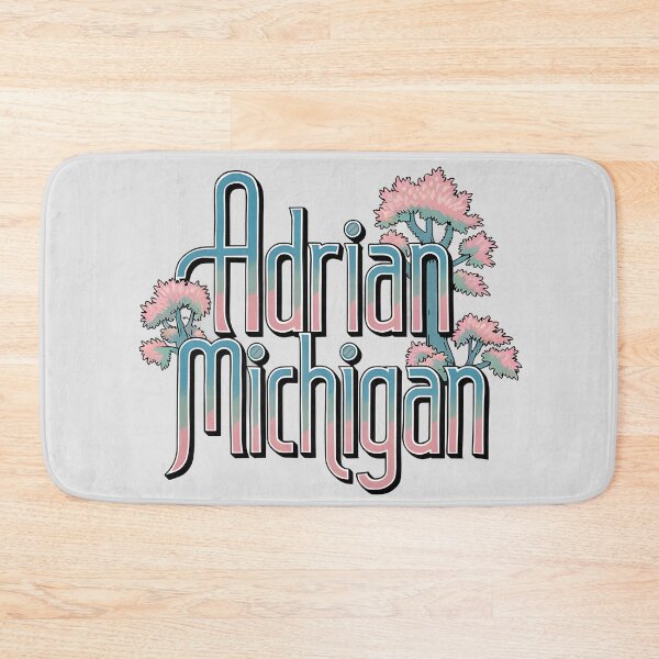 Artikelvorschau, Adrian, Michigan, Adrian Mi, Adrian Michigan entworfen und verkauft von MoMidoStore.