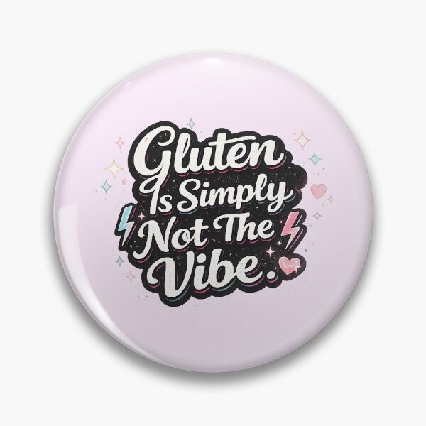 Item preview, Gluten Is Simply Not The Vibe – TikTok Slang Gluten Free Meme Design designed and sold by My Gluten Free Life UK.