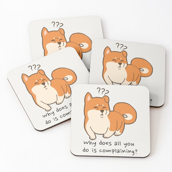 Item preview, Why does all you do is complaining? Dog - Shiba Inu - The Amazing Digital Circus - Funny Quote designed and sold by EvergreenRevolt.