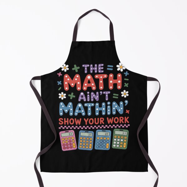 Item preview, The Math Ain't Mathin Back To School Teacher designed and sold by KristieRamsey.