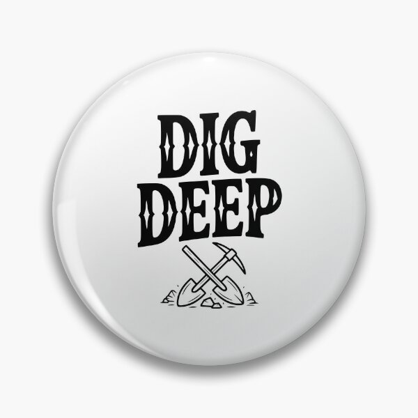 Item preview, Dig Deep designed and sold by Frank Ring.