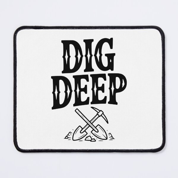 Item preview, Dig Deep designed and sold by Frank Ring.