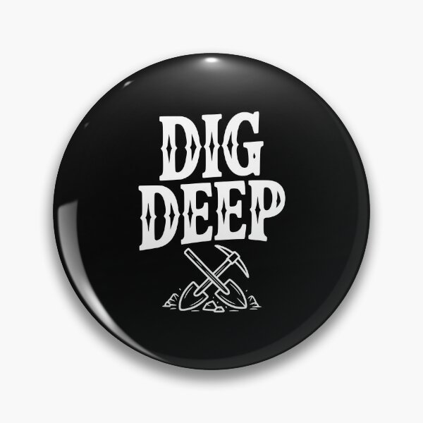 Item preview, Dig Deep designed and sold by Frank Ring.