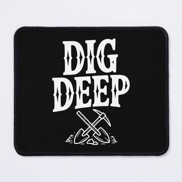 Item preview, Dig Deep designed and sold by Frank Ring.