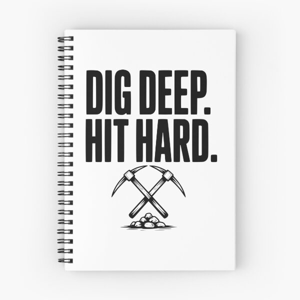 Item preview, Dig Deep. Hit Hard. designed and sold by Frank Ring.