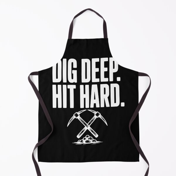 Item preview, Dig Deep. Hit Hard. designed and sold by Frank Ring.