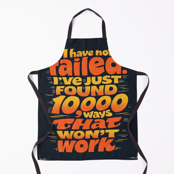 Item preview, I Have Not Failed I’ve Just Found 10,000 Ways That Won’t Work – Funny Motivational Quote Typography designed and sold by ULTIMATE CREATIONS.