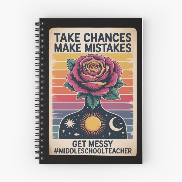 Item preview, Take Chances Make Mistakes Get Messy Middle School designed and sold by HesterFoley.