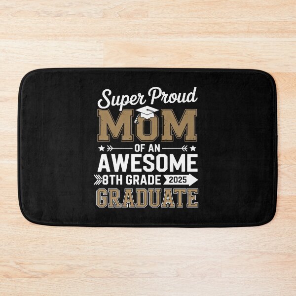 Item preview, Super Proud Mom of An Awesome 8th Grade 2025 Graduate School designed and sold by KristieRamsey.