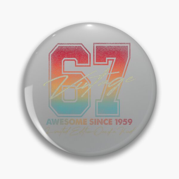 Item preview, 67 Year Old Gifts Vintage 1959 Limited Edition 67th Birthday designed and sold by mjohnson9.