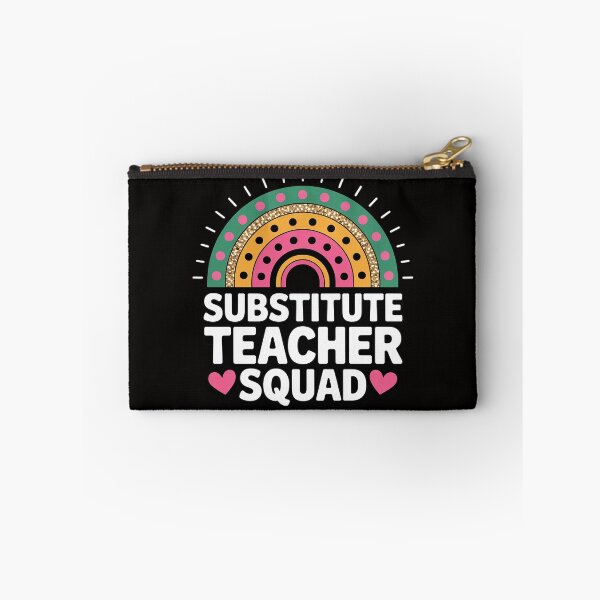Item preview, Substitute Teacher Squad Full Time Teacher designed and sold by HesterFoley.