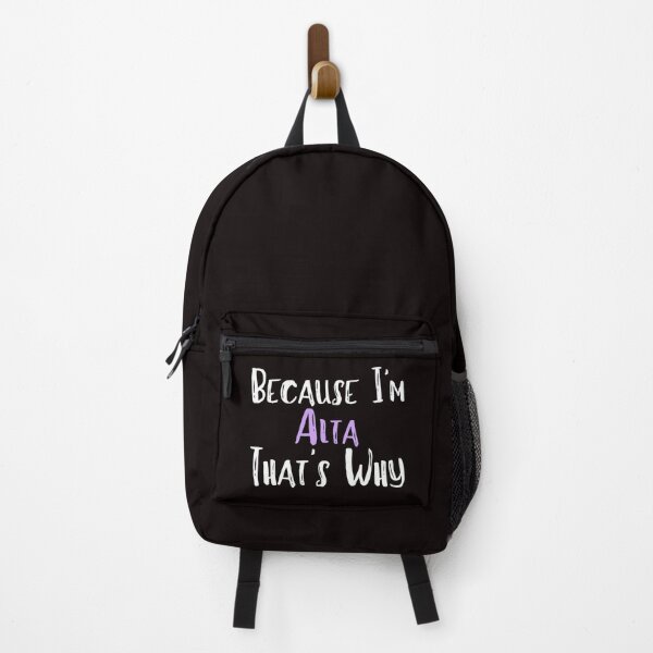 Item preview, Because I'm Alta That's Why Funny Women's Gift designed and sold by WeirdlyRare.