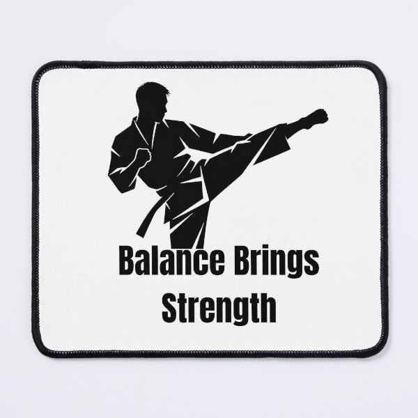 Item preview, Balance Brings Strength – Karate Silhouette Design designed and sold by LoudVictory.