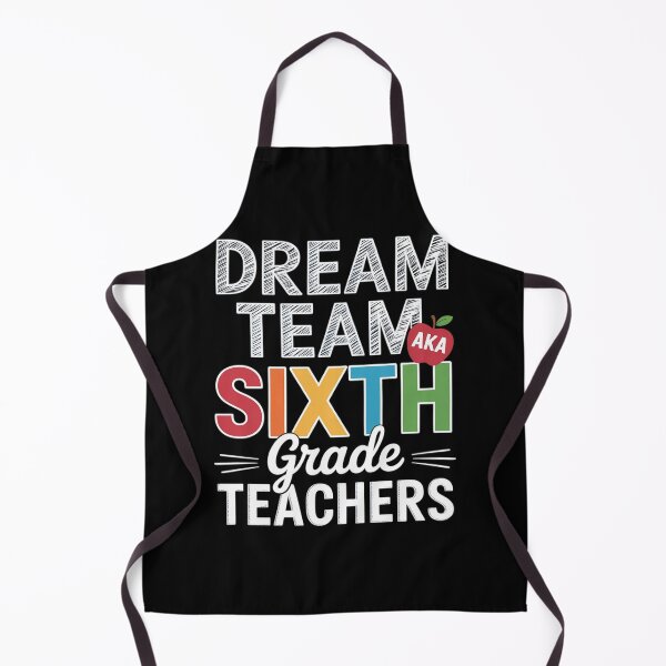 Item preview, Sixth Grade Teachers Dream Team Aka 6th Grade Teachers designed and sold by KristieRamsey.