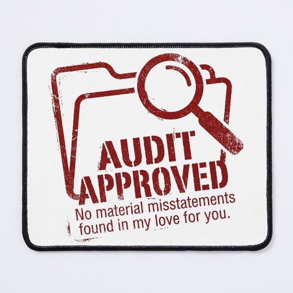Item preview, Audit Approved Valentine with No Material Misstatements designed and sold by FiscalFashions.