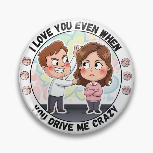 Item preview, Funny Valentine Love Sticker – I Love You Even When You Drive Me Crazy  designed and sold by XIloveyouX.