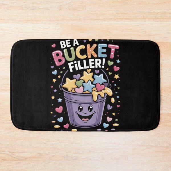 Item preview, School Back To School Be A Bucket Filler designed and sold by PattonJillian.