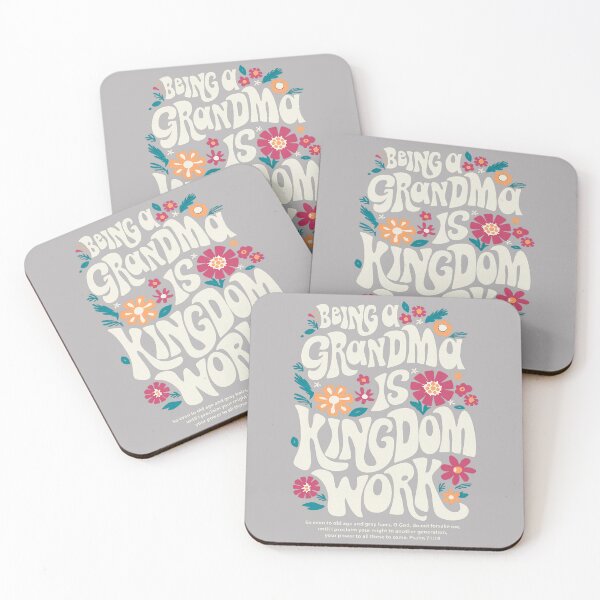 Item preview, Being A Grandma is Kingdom Work Christian Quote designed and sold by GreggRoss.