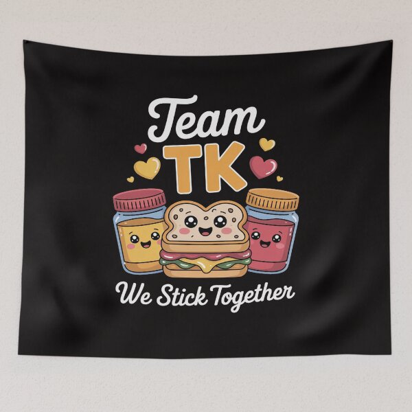 Item preview, TEAM TK We Stick Together Teacher Transitional Kindergarten designed and sold by PattonJillian.