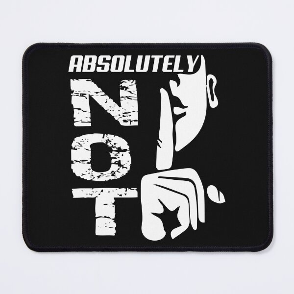 Item preview, Absolutely Not designed and sold by karmastore.