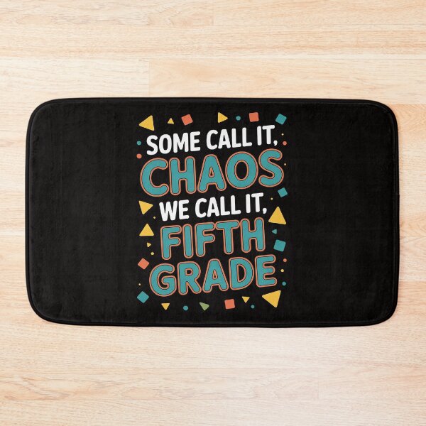 Item preview, Some Call It Chaos We Call It Fifth Grade 5th Grade Teacher designed and sold by rutimenta.
