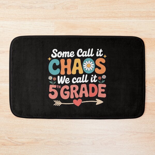 Item preview, Some Call It Chaos We Call It 5th Grade Fifth Grade Teachers designed and sold by rutimenta.