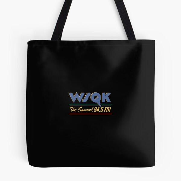 Item preview, WSQK The Squawk designed and sold by ericaelliott68.