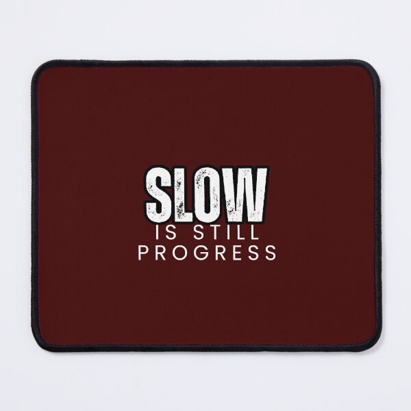 Item preview, Slow Is Still Progress Minimal Fitness Shirt | Workout Humor designed and sold by The Firestarter T-shirt Store.