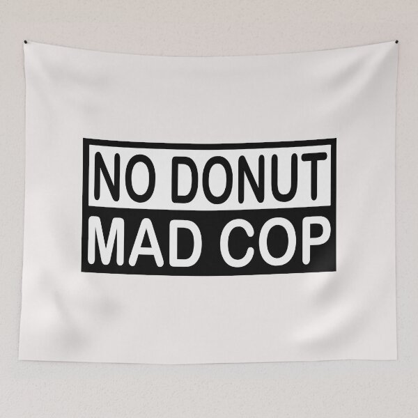 Item preview, No Donut Mad Cop; designed and sold by StickerApe.