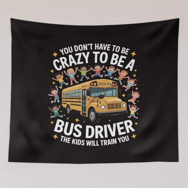 Item preview, You Don’t Have to Be Crazy to Be a Bus Driver School designed and sold by rutimenta.