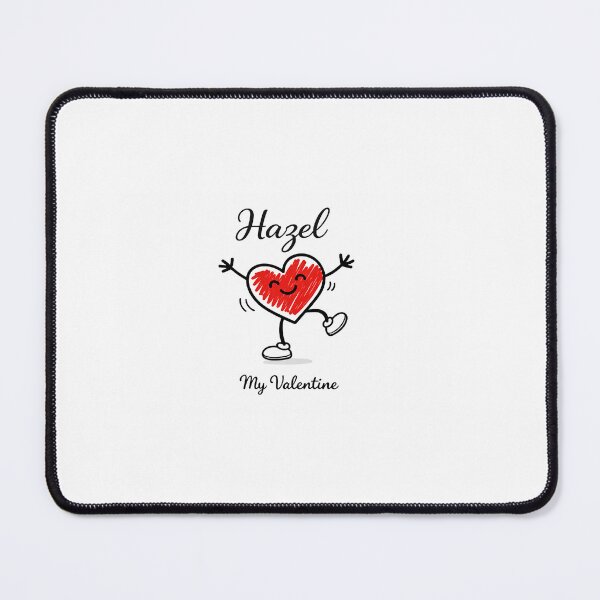 Item preview, Hazel Is My Valentine – Romantic Name Valentine Gift designed and sold by chessnegocios.