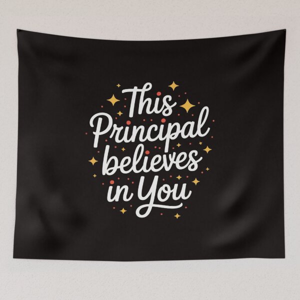 Item preview, This Principal Believes In You - School Teacher Appreciation designed and sold by RONALPARAD.