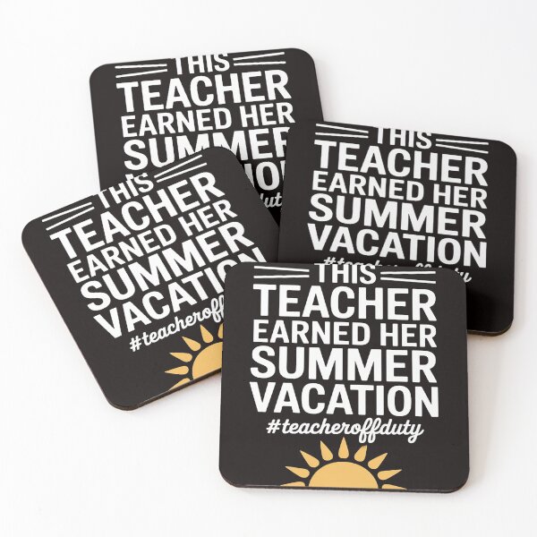 Item preview, This Teacher Earned Her Summer Vacation Teacher Off Duty designed and sold by RONALPARAD.
