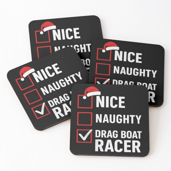 Item preview, Nice Naughty Drag Boat Racer – Funny Christmas Racing Checklist designed and sold by CarantinedChaos.