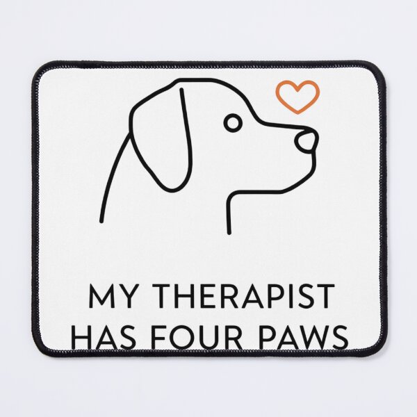 Item preview, My Therapist Has Four Paws Dog Lover Gift | Cute Pet Owner Quote designed and sold by VibranPalette.