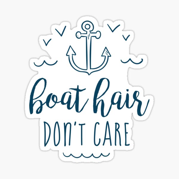 Free Boat Hair Don't Care Svg Free SVG PNG EPS DXF File