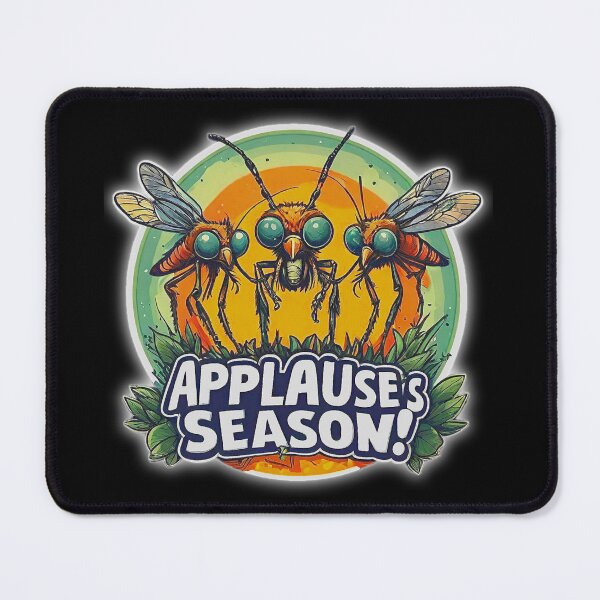 Item preview, Funny Humoristic Mosquitos APPLAUSE'S SEASON! designed and sold by Giulivo Store Graphic.