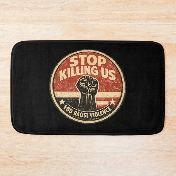 Item preview, Stop Killing Us designed and sold by DIRTYDUNNZ.