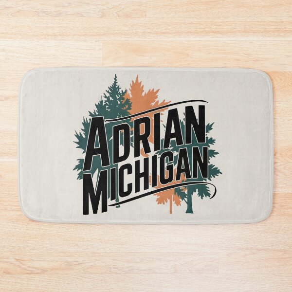 Artikelvorschau, Adrian, Michigan, Adrian Mi, Adrian Michigan entworfen und verkauft von MoMidoStore.