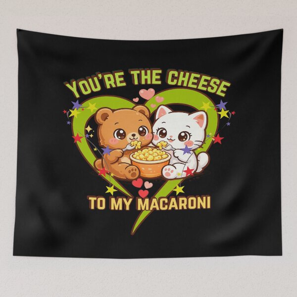 Item preview, You’re the Cheese to My Macaroni designed and sold by DZ Loumatti.