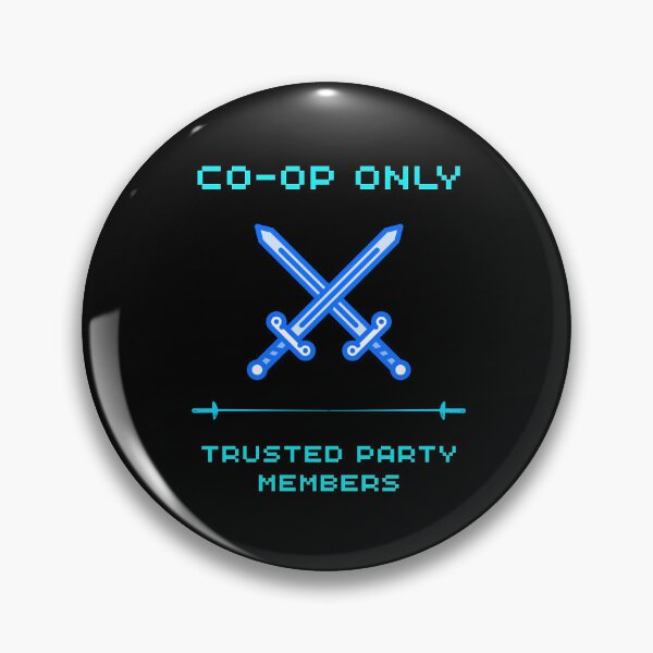 Item preview, Co-Op Only Trusted Party Members — Funny Gamer Best Friend Gift designed and sold by Retro Gamer Gifts.