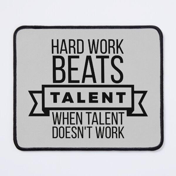 Item preview, Hard Work Beats Talent - Sport & Gym Motivation designed and sold by WAMTEES.