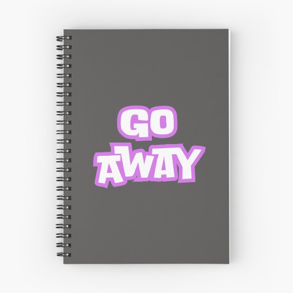 Item preview, Go Away designed and sold by Nesro34.