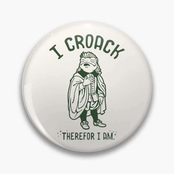 Item preview, i croack therefore i'am designed and sold by CamaleonDesigns.