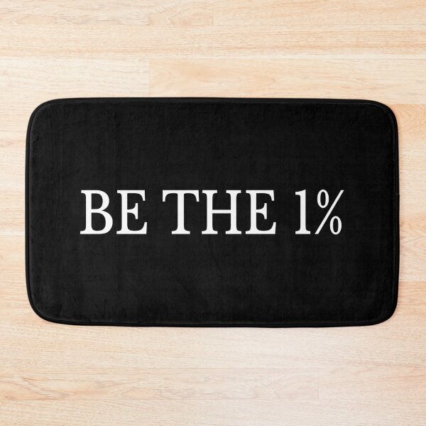 Item preview, Be The 1 Percent Success Mindset Quote designed and sold by Mikidesign1988.