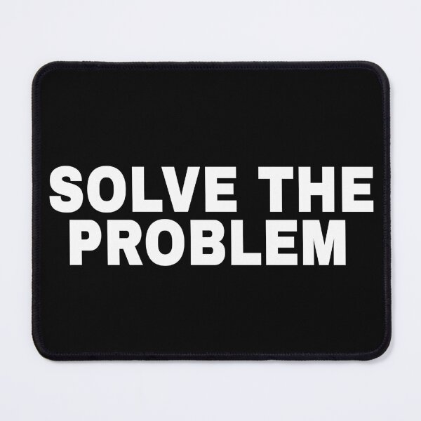 Item preview, Solve The Problem Business Action Quote designed and sold by Mikidesign1988.