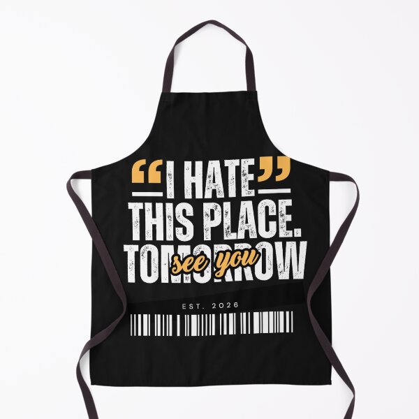 Item preview, I Hate This Place. See You Tomorrow. – Honest Gym Humor T-Shirt designed and sold by The Firestarter T-shirt Store.