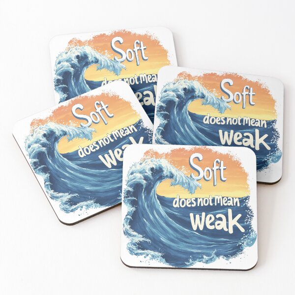 Item preview, Soft Does Not Mean Weak - Ocean Wave Mental Health Quote Art designed and sold by Latikshop.
