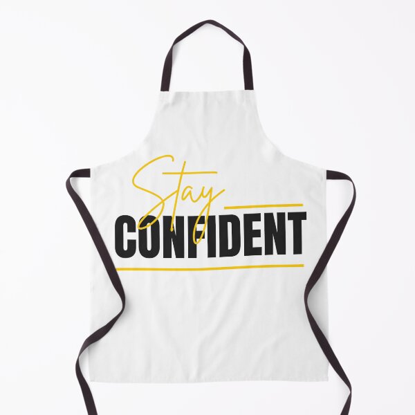 Item preview, Stay Confident designed and sold by MeihyPortraiee.